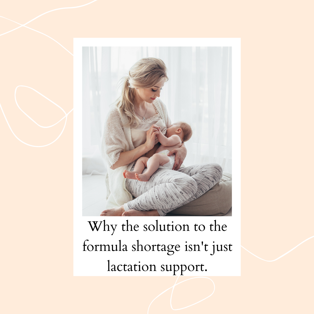 Why the solution to the formula shortage isn't just lactation support