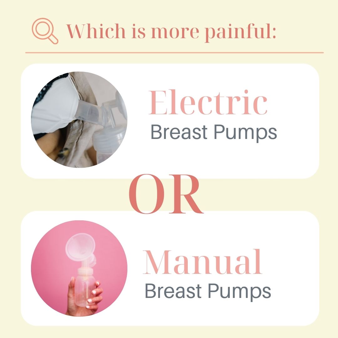 Are Electric Breast Pumps More Painful than Manual Breast Pumps? 