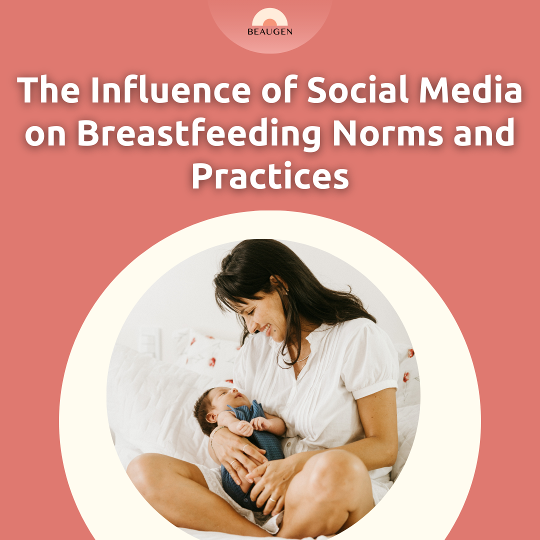 The Influence of Social Media on Breastfeeding Norms and Practices