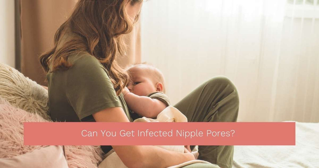 Can You Get Infected Nipple Pores?