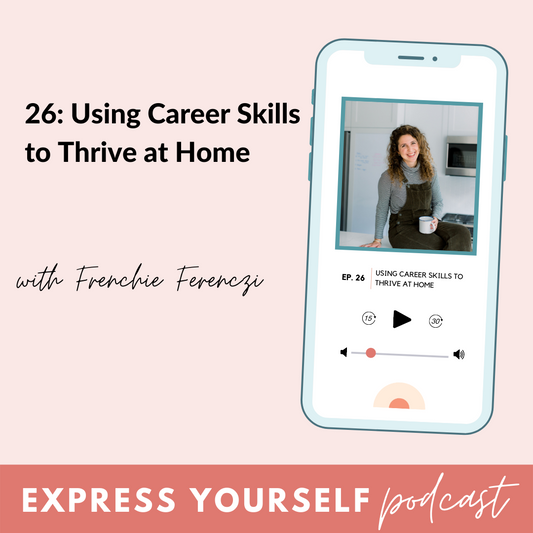 BeauGen Express Yourself Episode 26: Using Career Skills to Thrive at Home