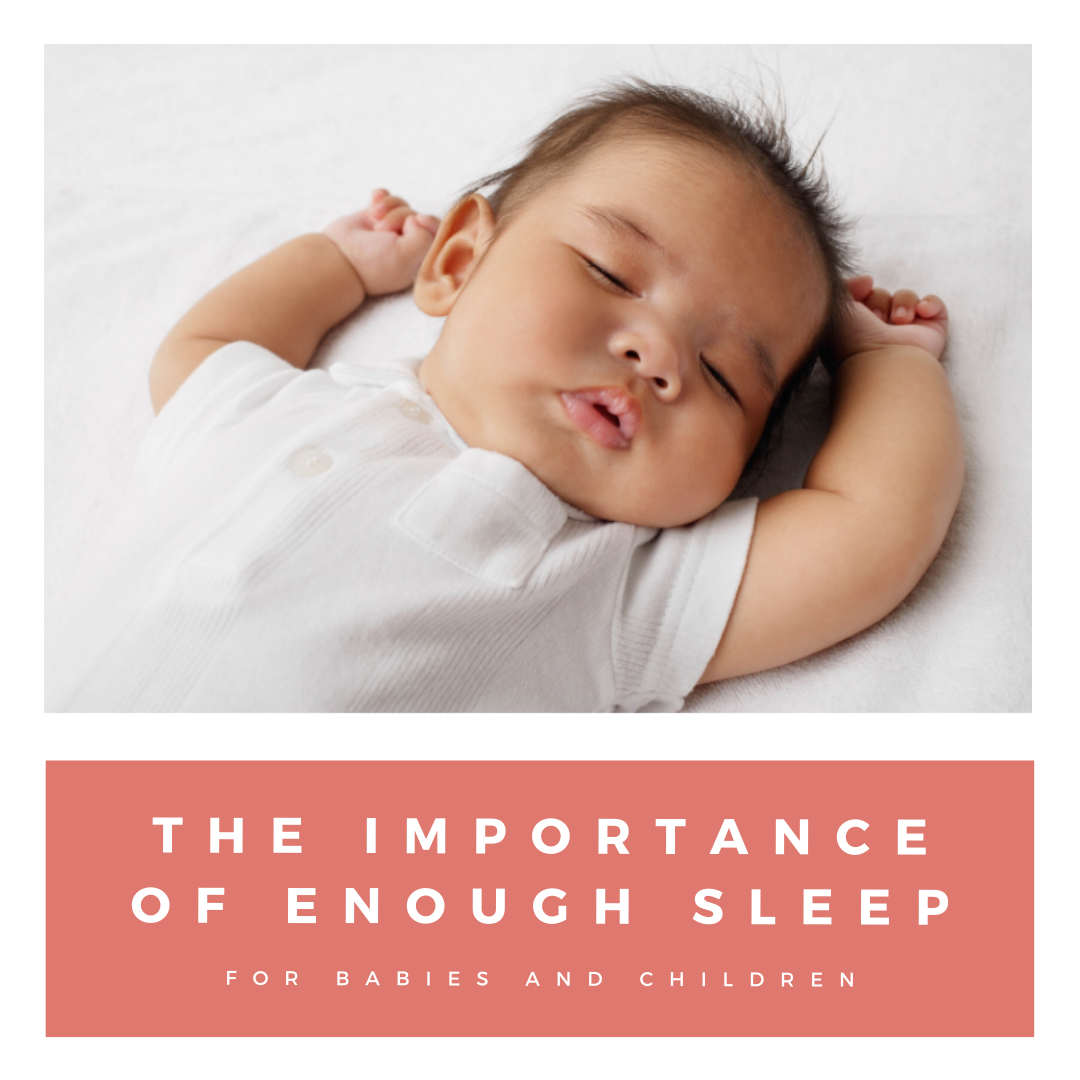 The Importance Of Enough Sleep For Babies and Children