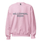 Millennial Mom - Sweatshirt