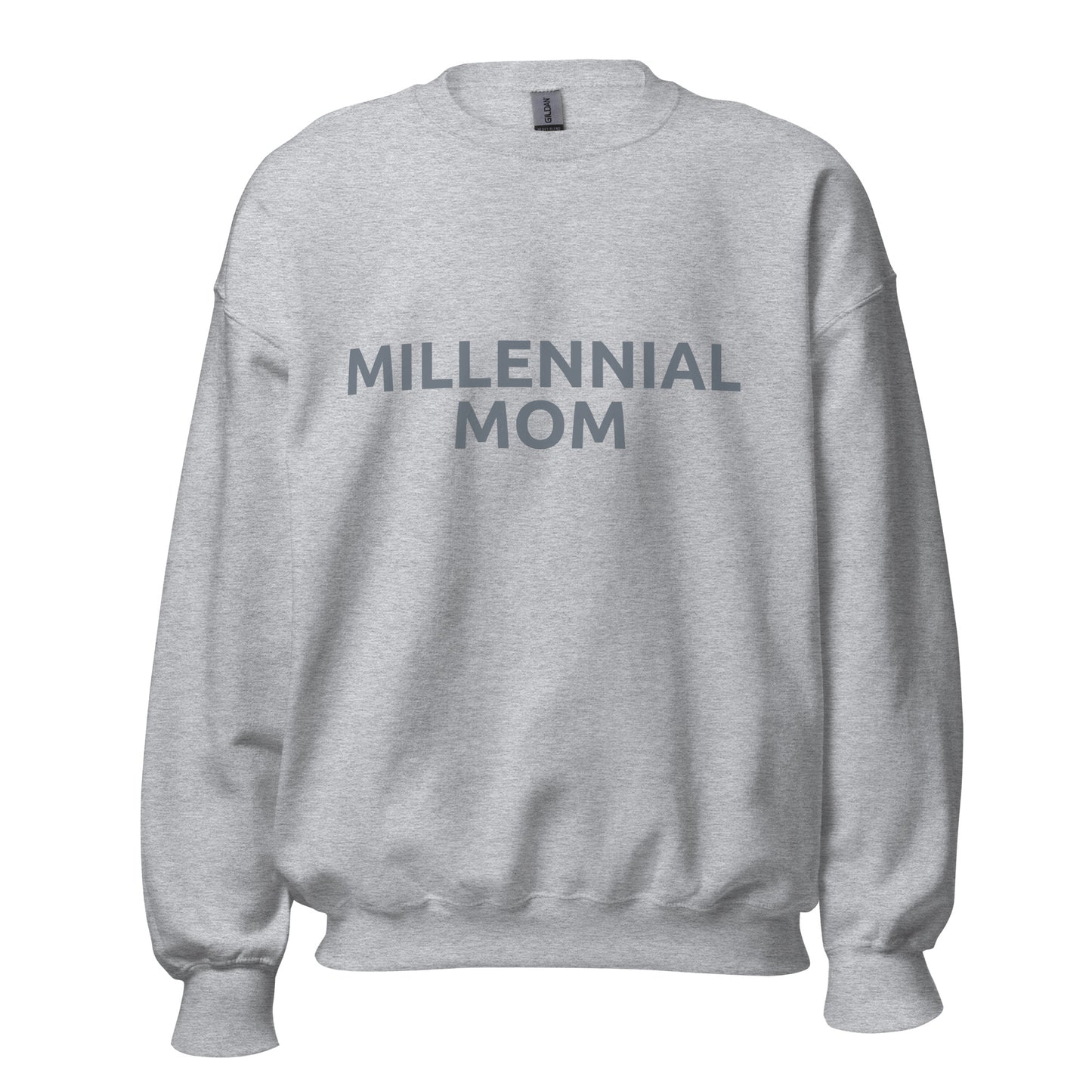 Millennial Mom - Sweatshirt